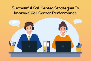 Call Center Performance