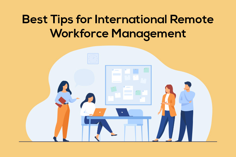 Remote Workforce Management