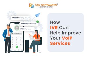 How IVR Can Help Improve Your VoIP Services