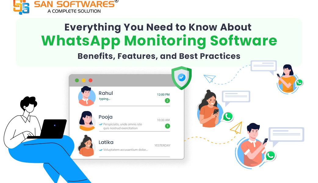 Everything You Need to Know About WhatsApp Monitoring Software 