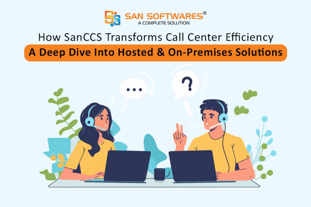 Hosted Call Center Software